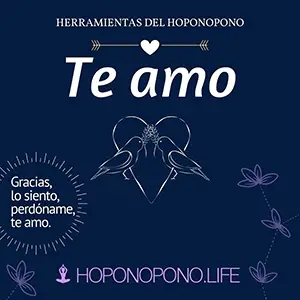 "Te amo" para aliviar la depresión con Hoponopono. 