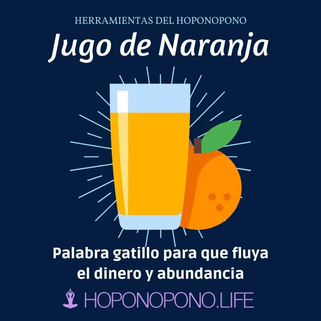 jugo de naranja hooponopono