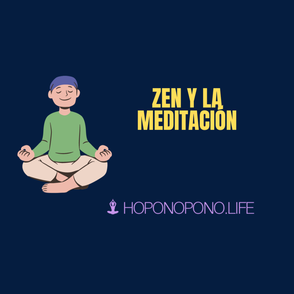 Zen y la Meditación